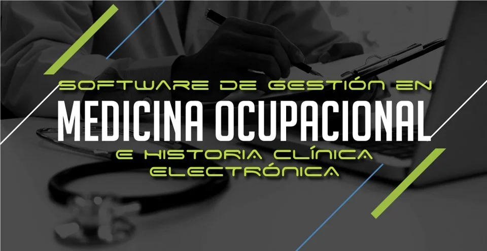 Historia clínica electrónica Medicina Ocupacional