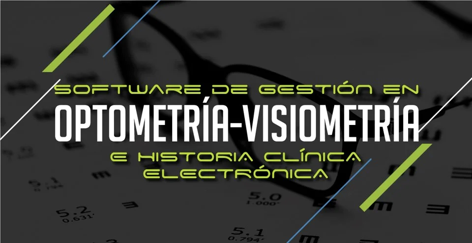 Historia clínica electrónica Optometría - Visiometría
